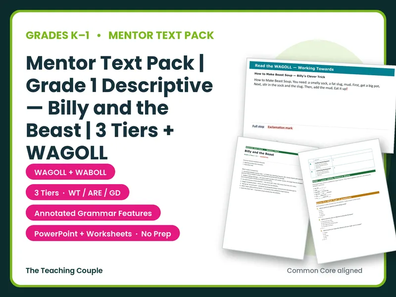 Mentor Text Pack | Grade 1 Descriptive — Billy and the Beast | 3 Tiers + WAGOLL