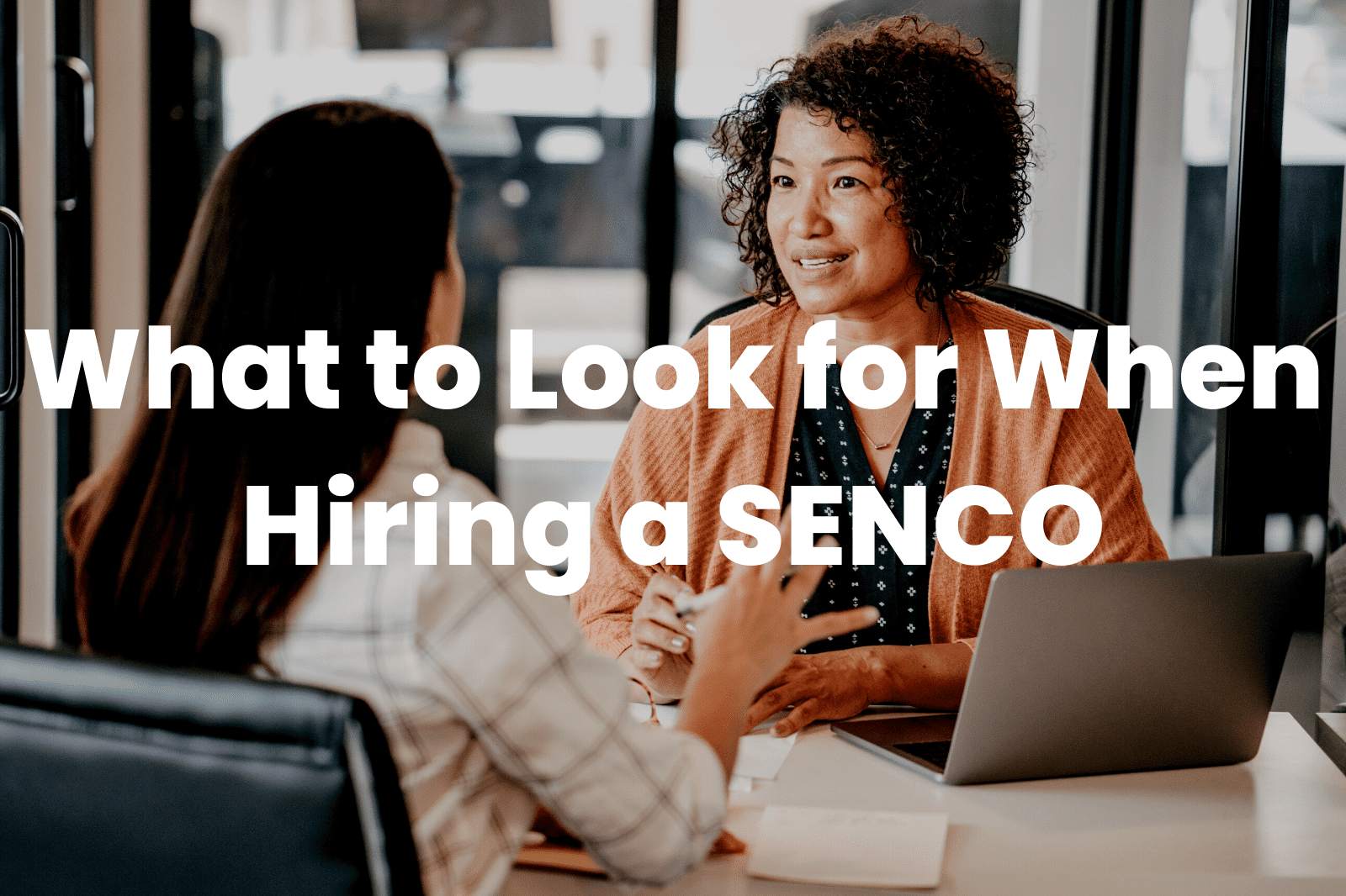 Hiring a SENCO.
