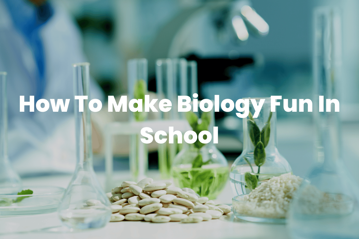 Make Biology Fun