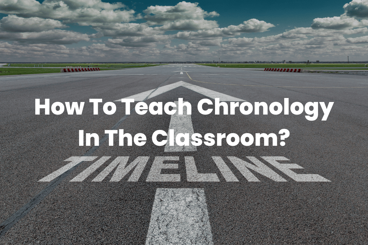 How To Teach Chronology