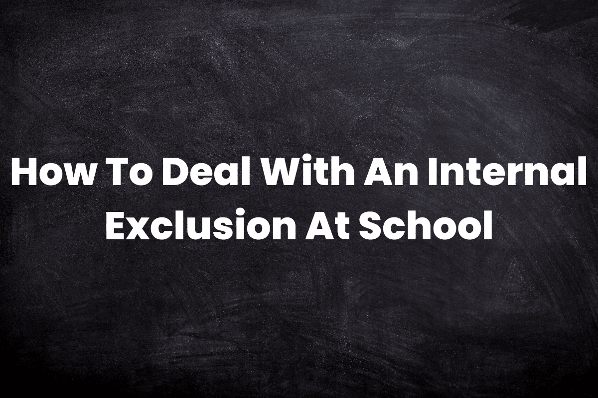 How To Deal With An Internal Exclusion