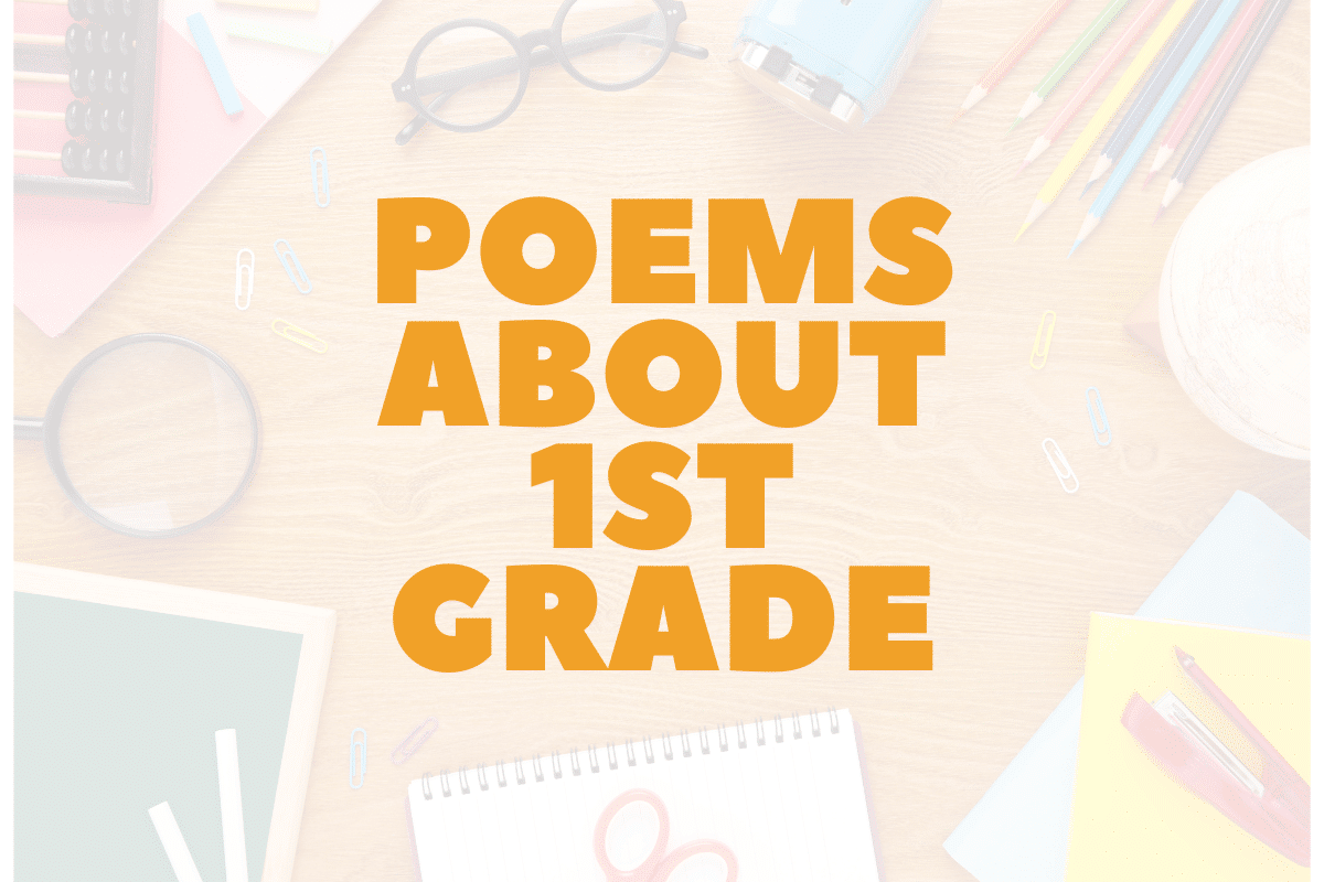 Poems About 1st Grade