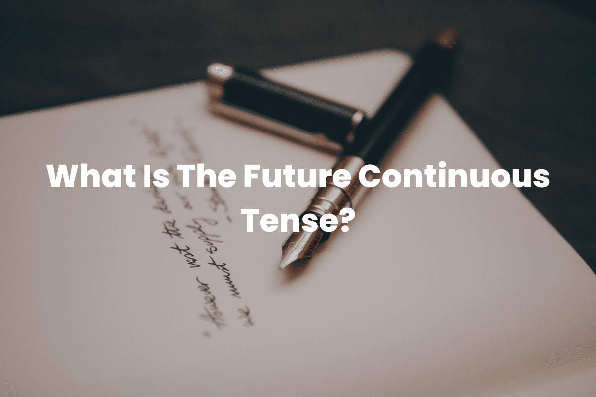 Future Continuous Tense