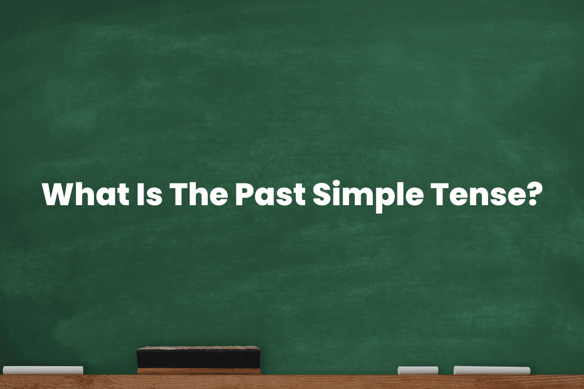 Past Simple Tense