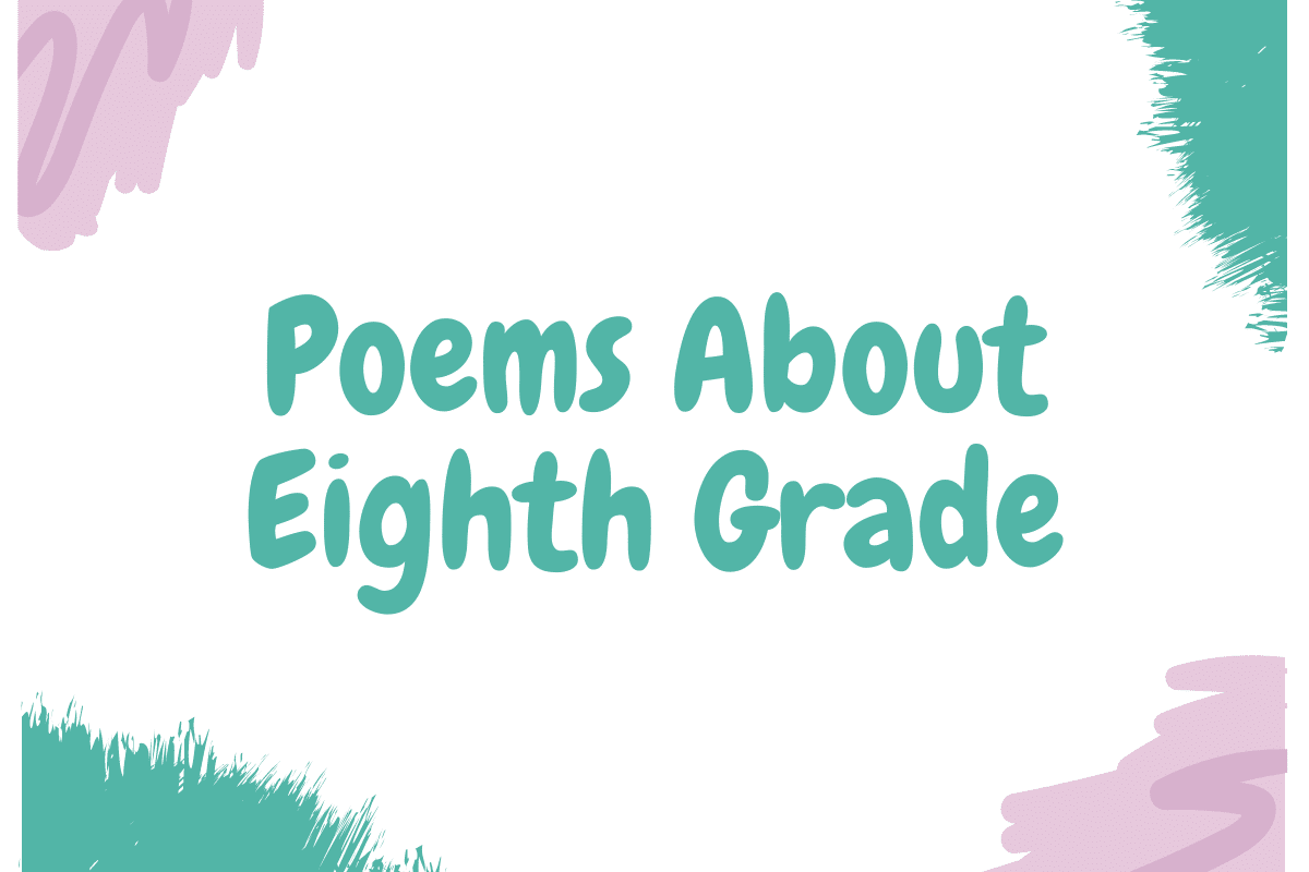 Poems About Eighth Grade