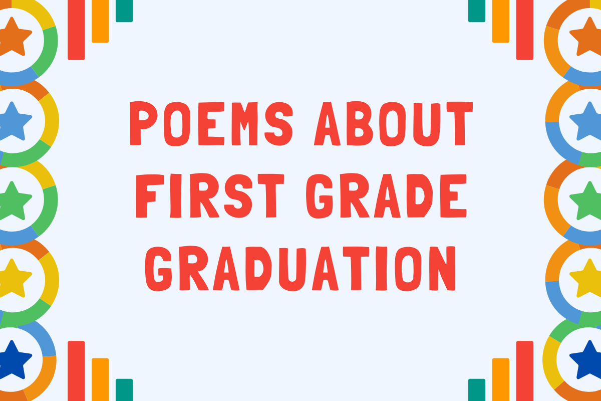 Poems About First Grade Graduation