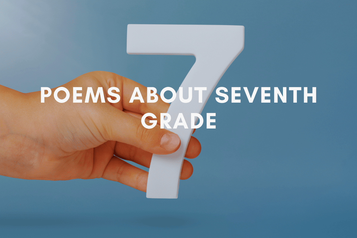 Poems About Seventh Grade