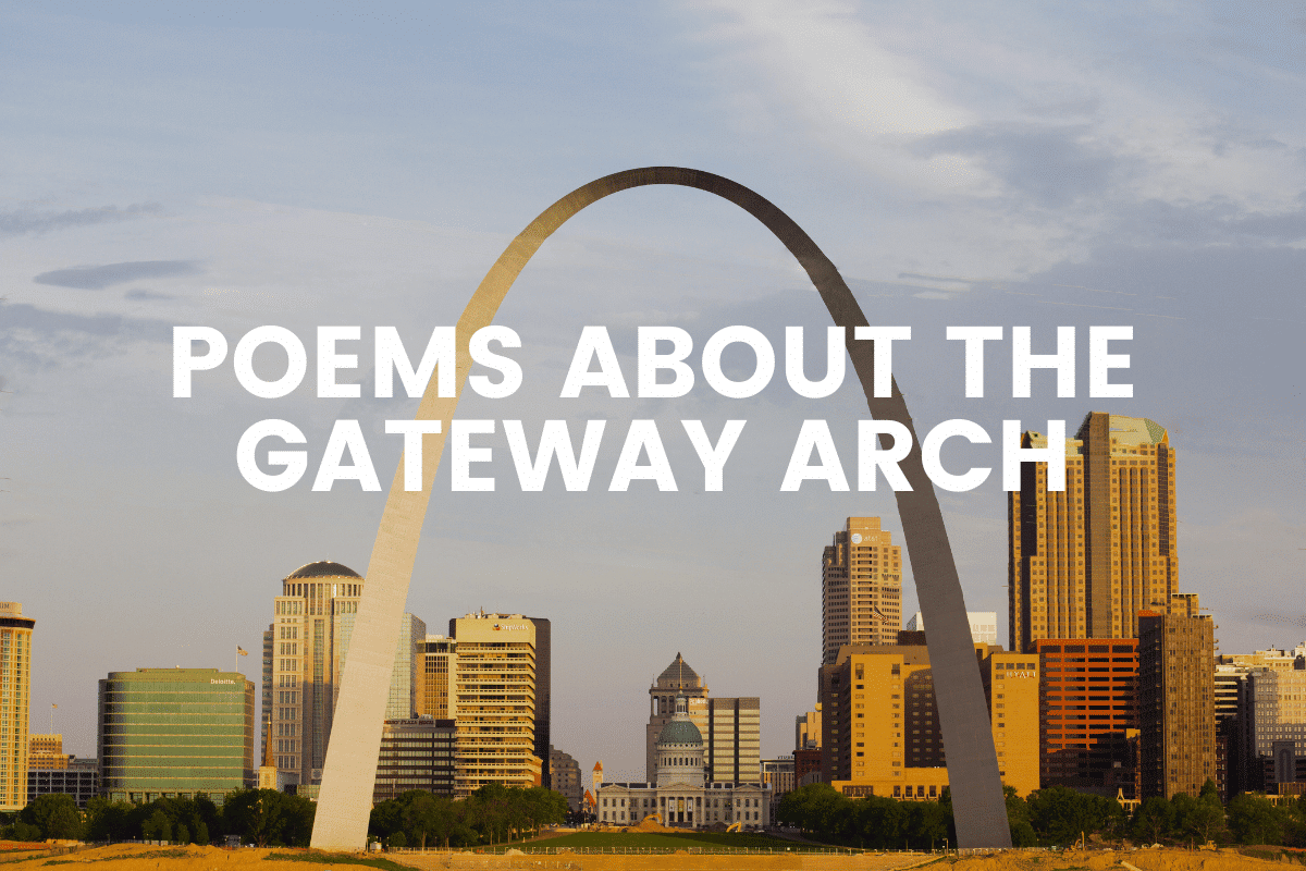 Poems About The Gateway Arch
