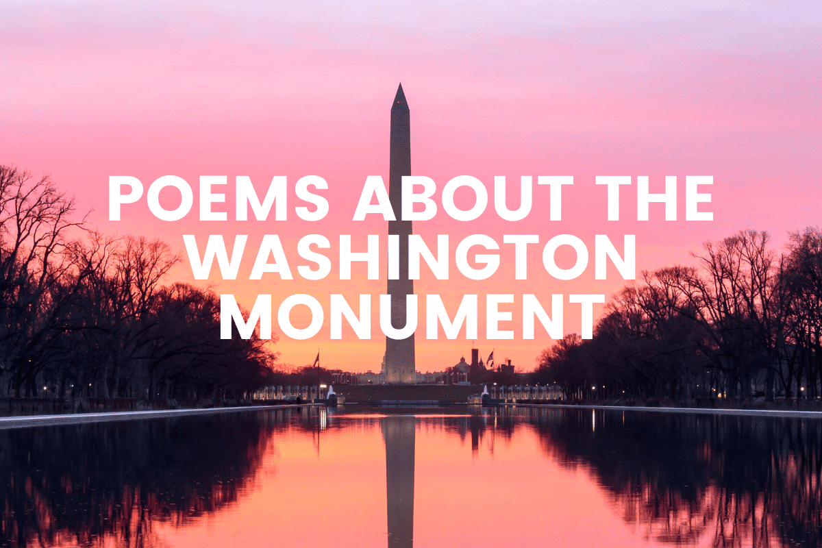 Poems About The Washington Monument