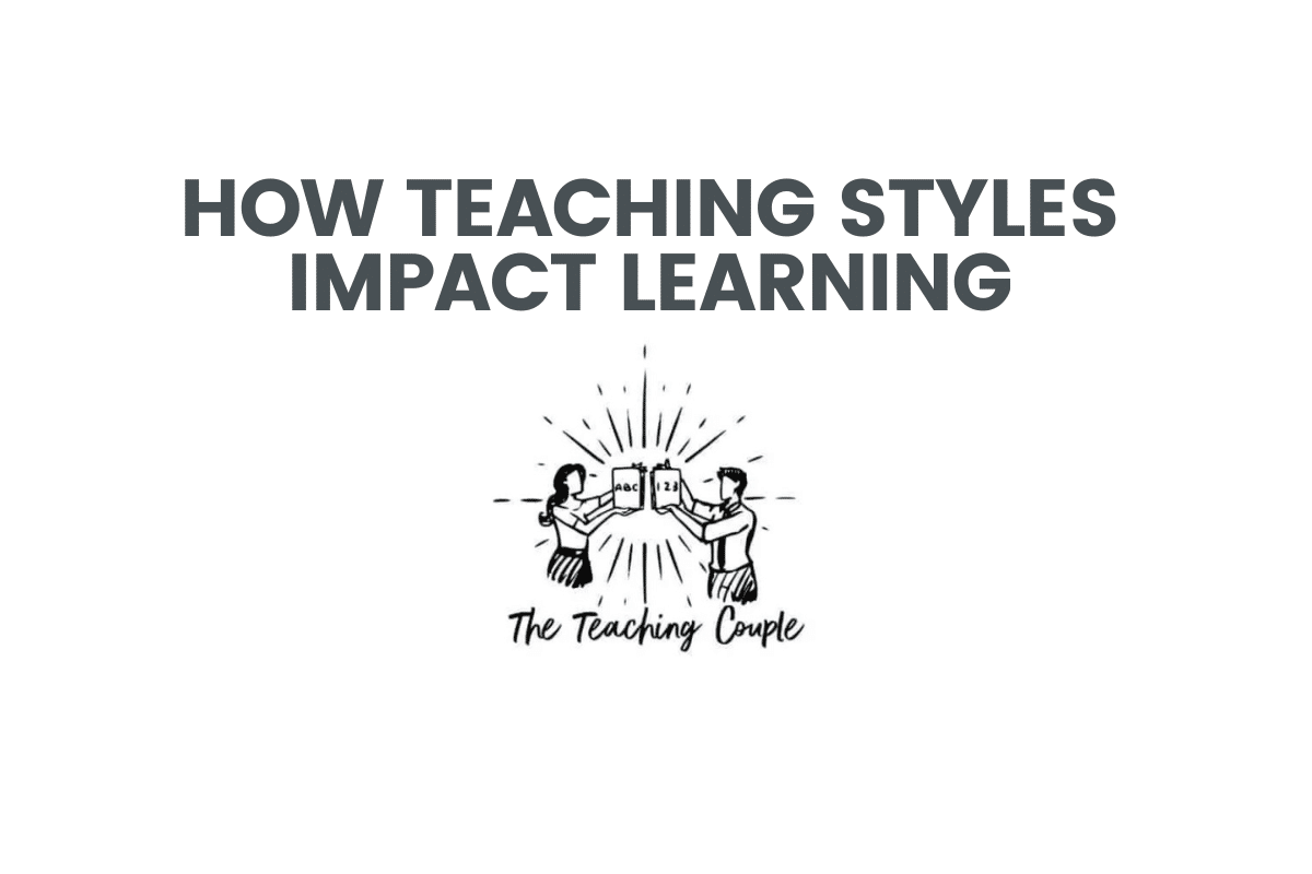 How Teaching Styles Impact Learning