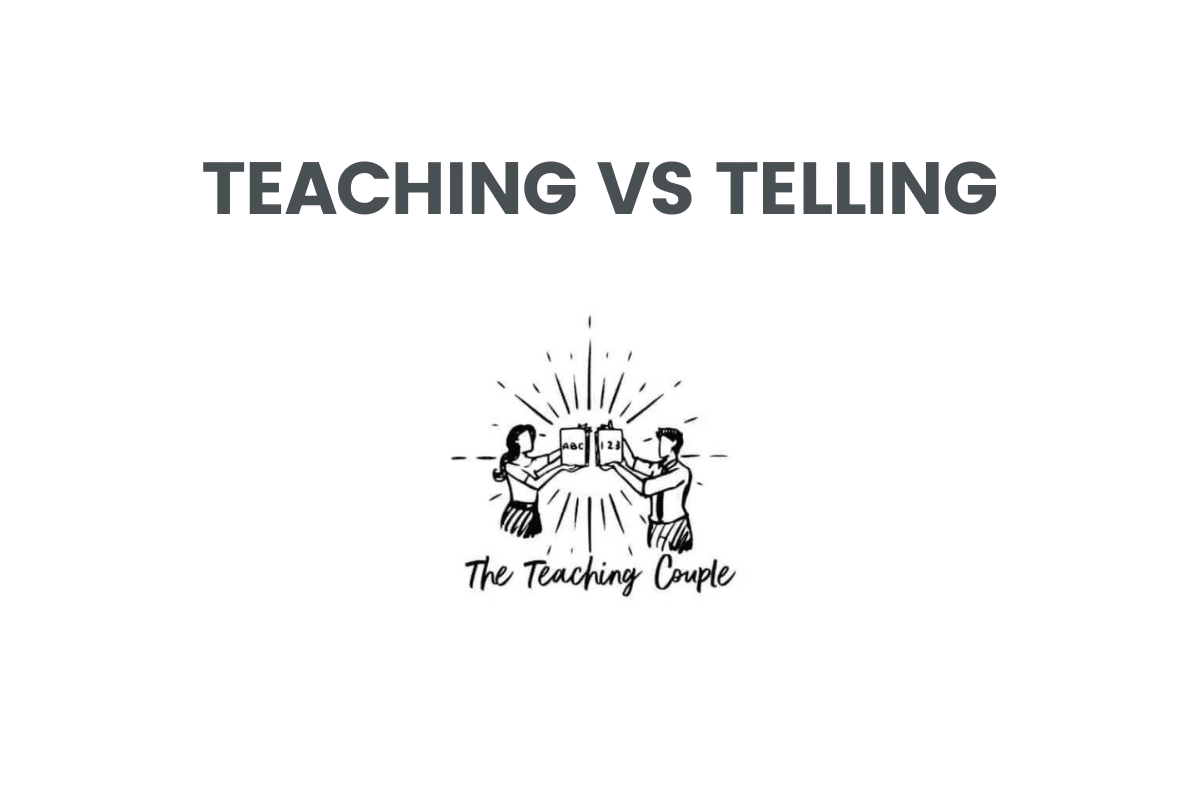 Teaching Vs Telling