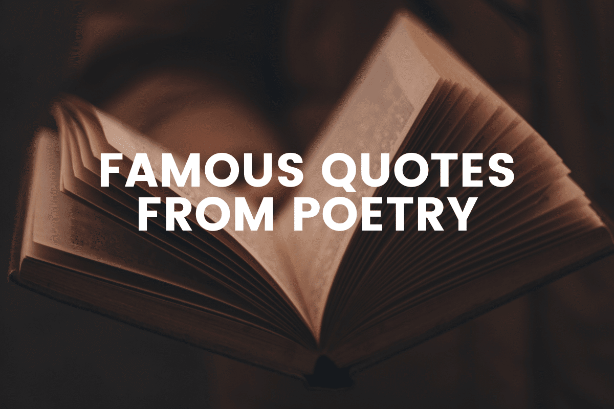 Famous Quotes From Poetry