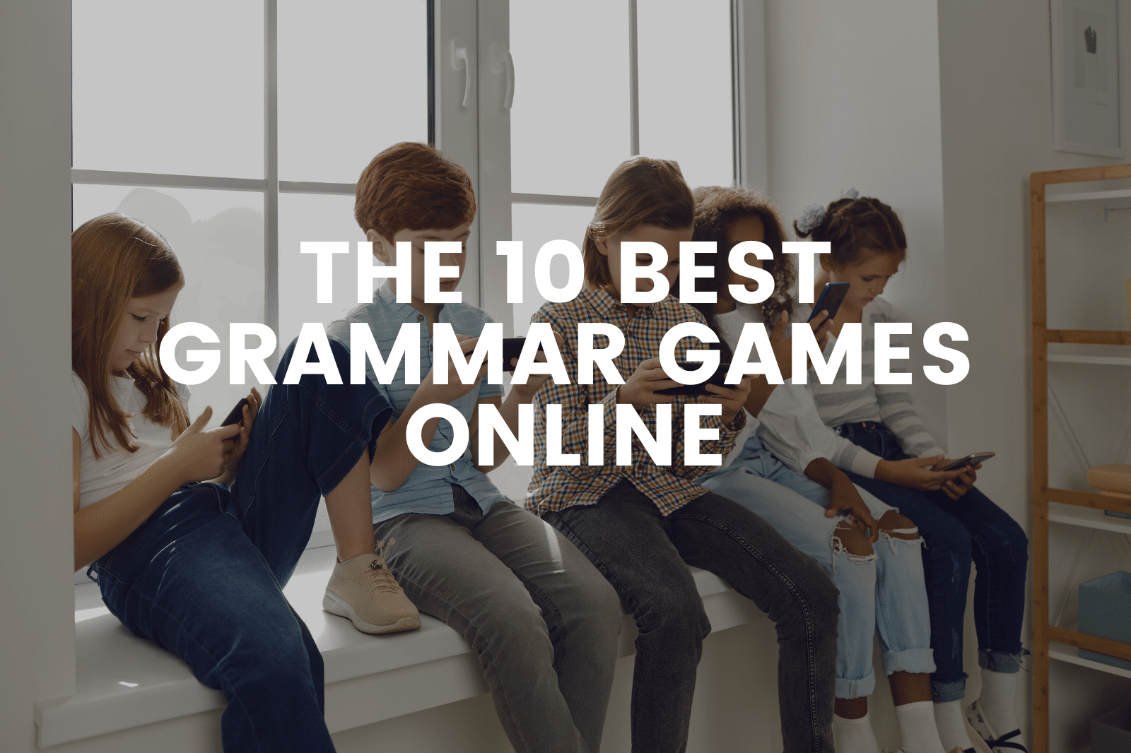 The 10 Best Grammar Games Online