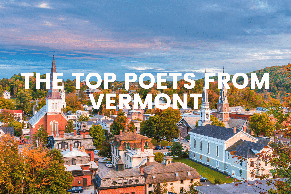 The Top Poets From Vermont