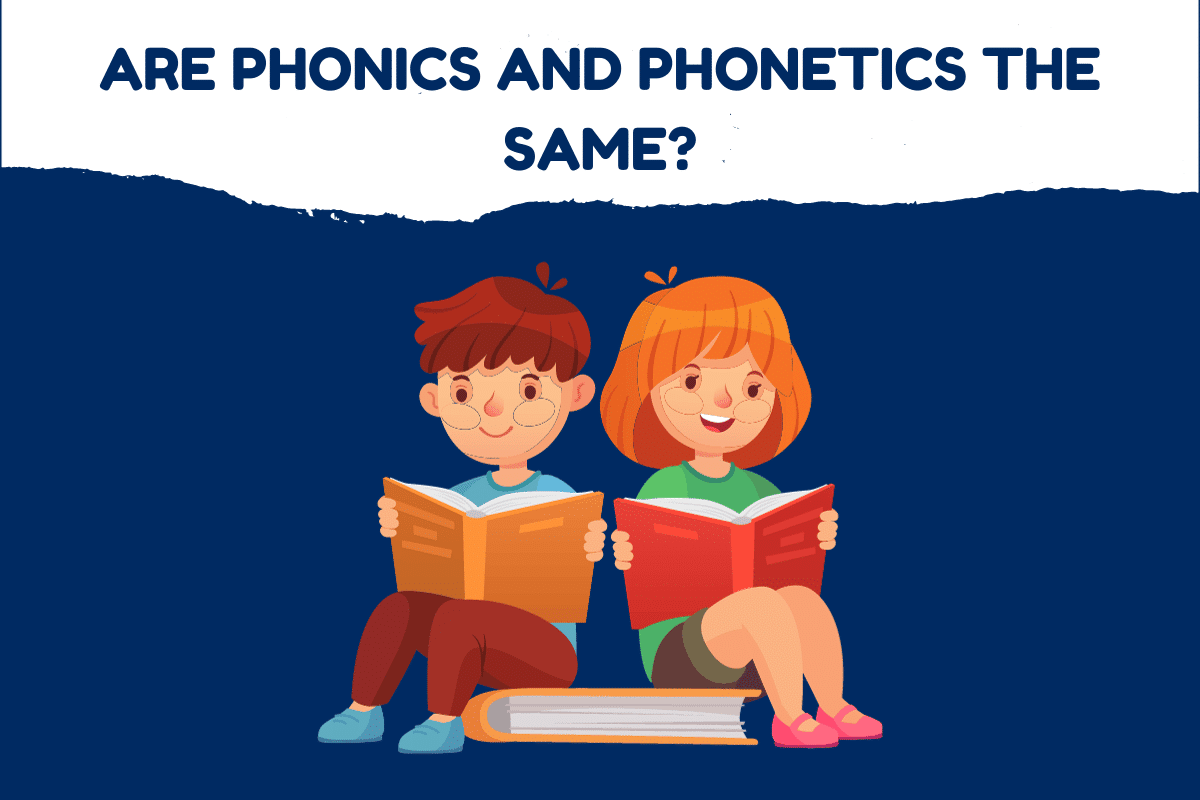 Are Phonics And Phonetics The Same?
