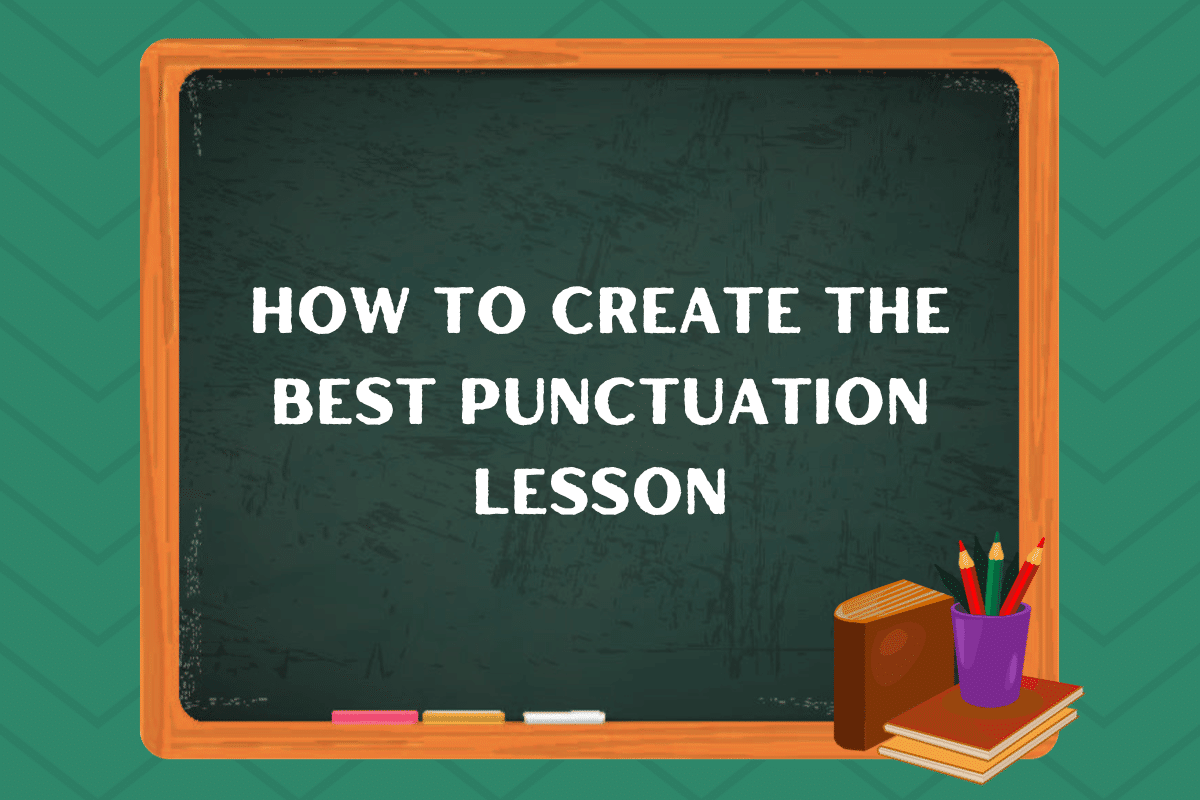 Punctuation Lesson
