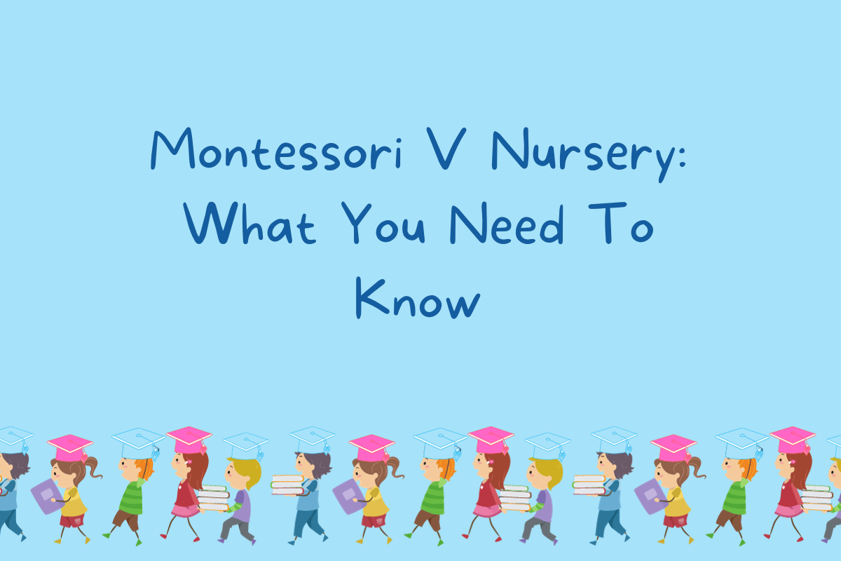 Montessori V Nursery