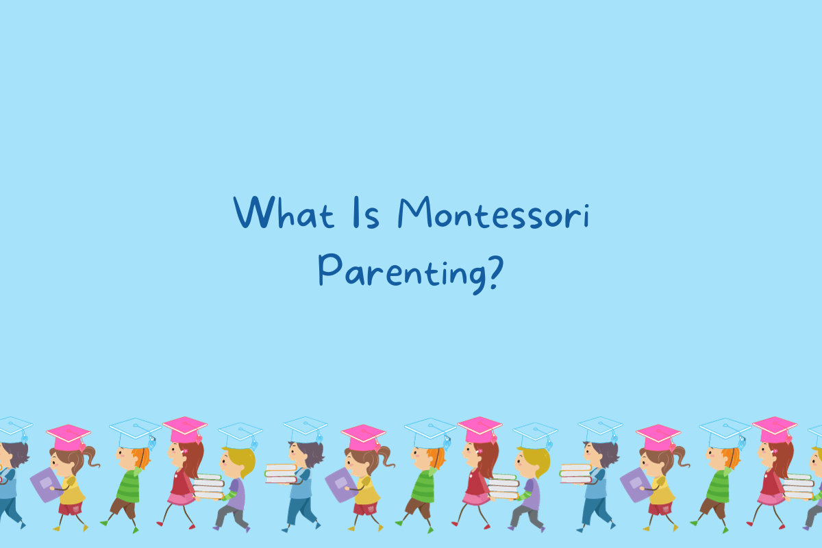 Montessori Parenting