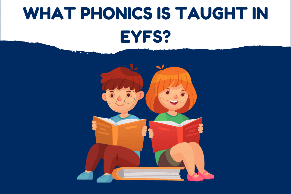 What Phonics Is Taught In EYFS?