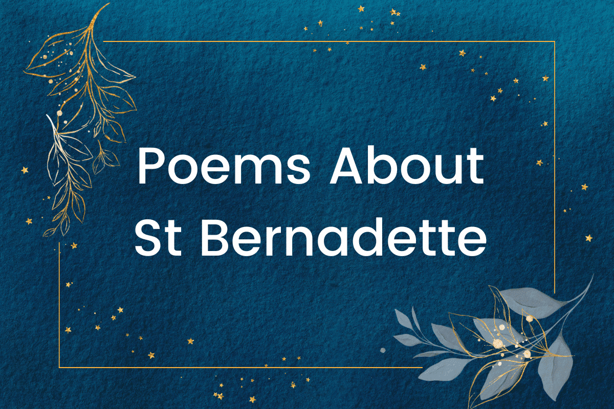 Poems About St Bernadette