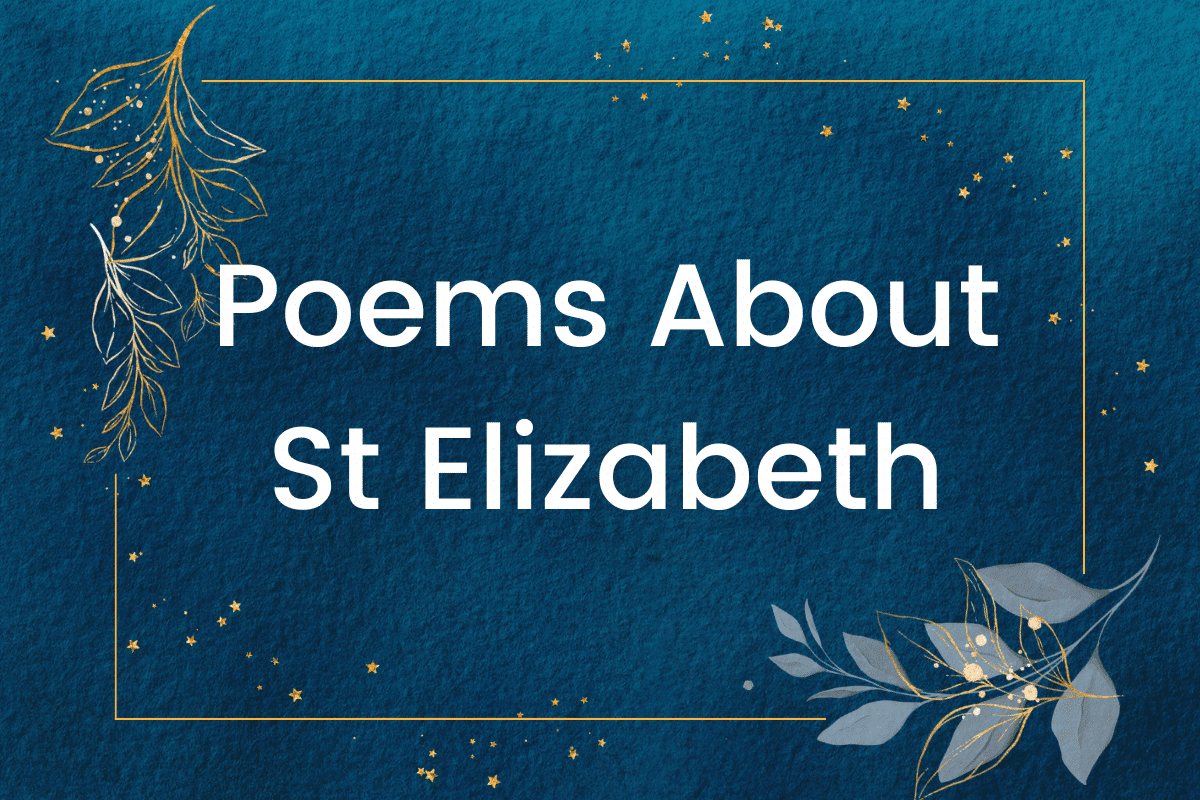 Poems About St Elizabeth