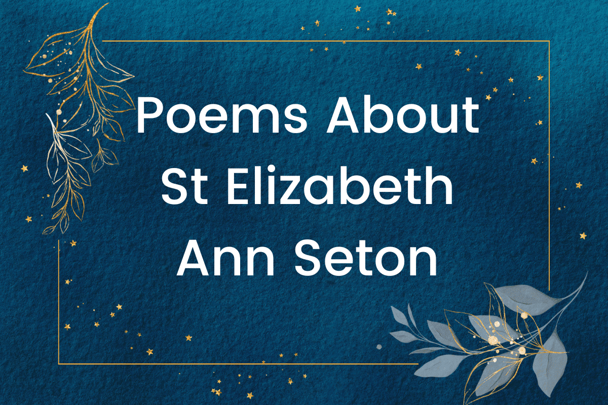 Poems About St Elizabeth Ann Seton