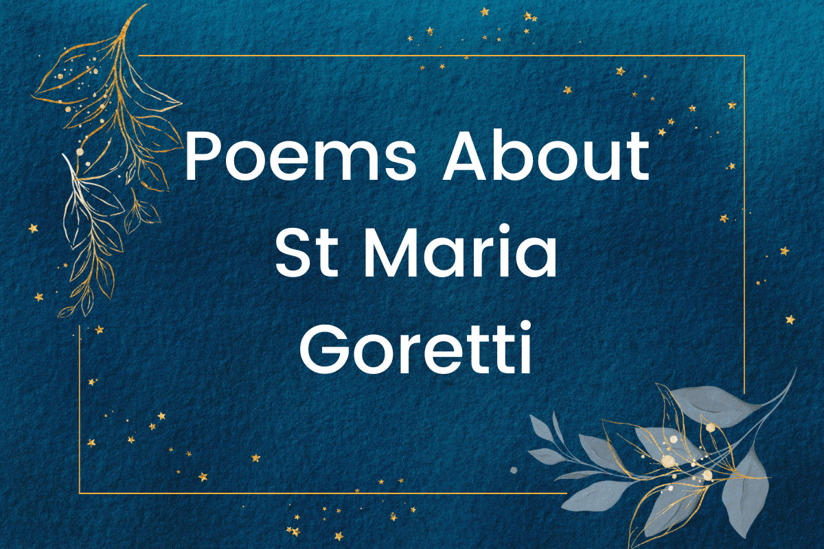 Poems About St Maria Goretti
