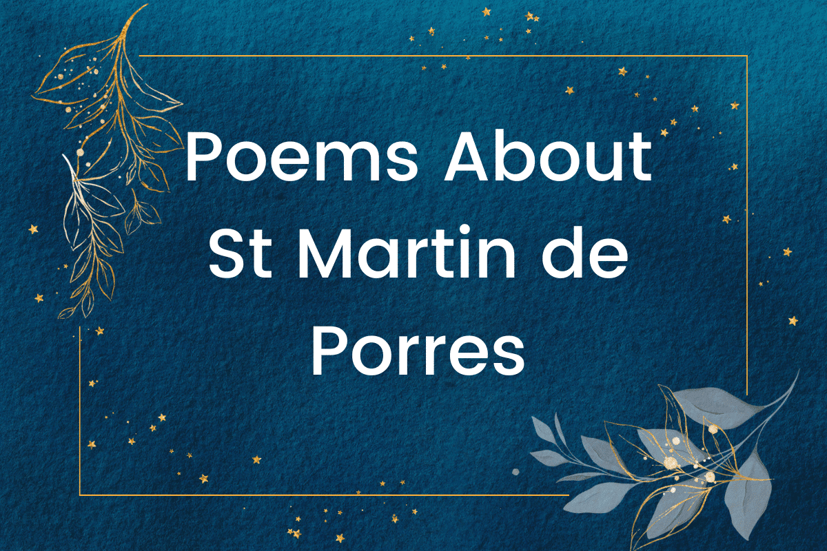 Poems About St Martin de Porres