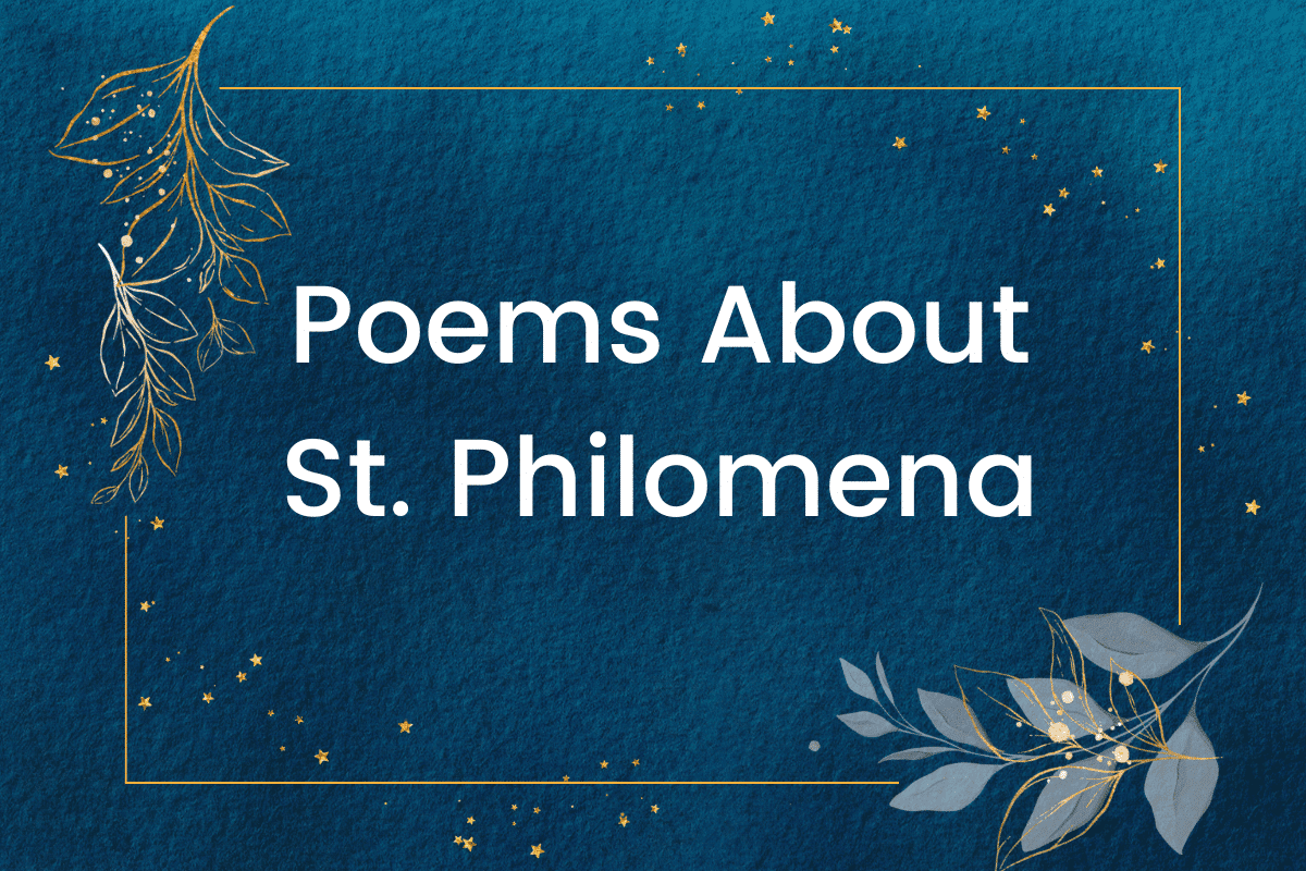 Poems About St. Philomena