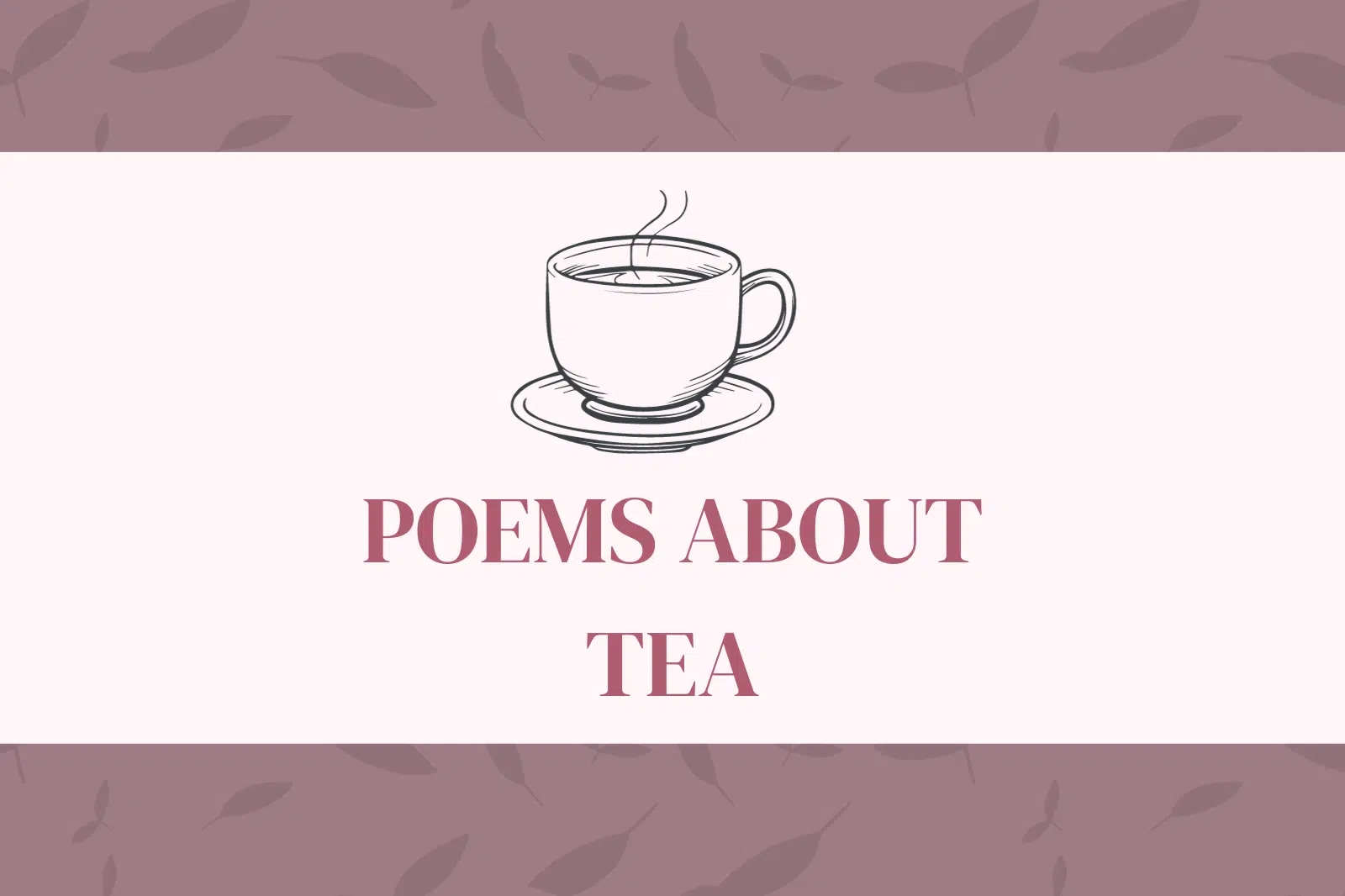 Poems About Tea