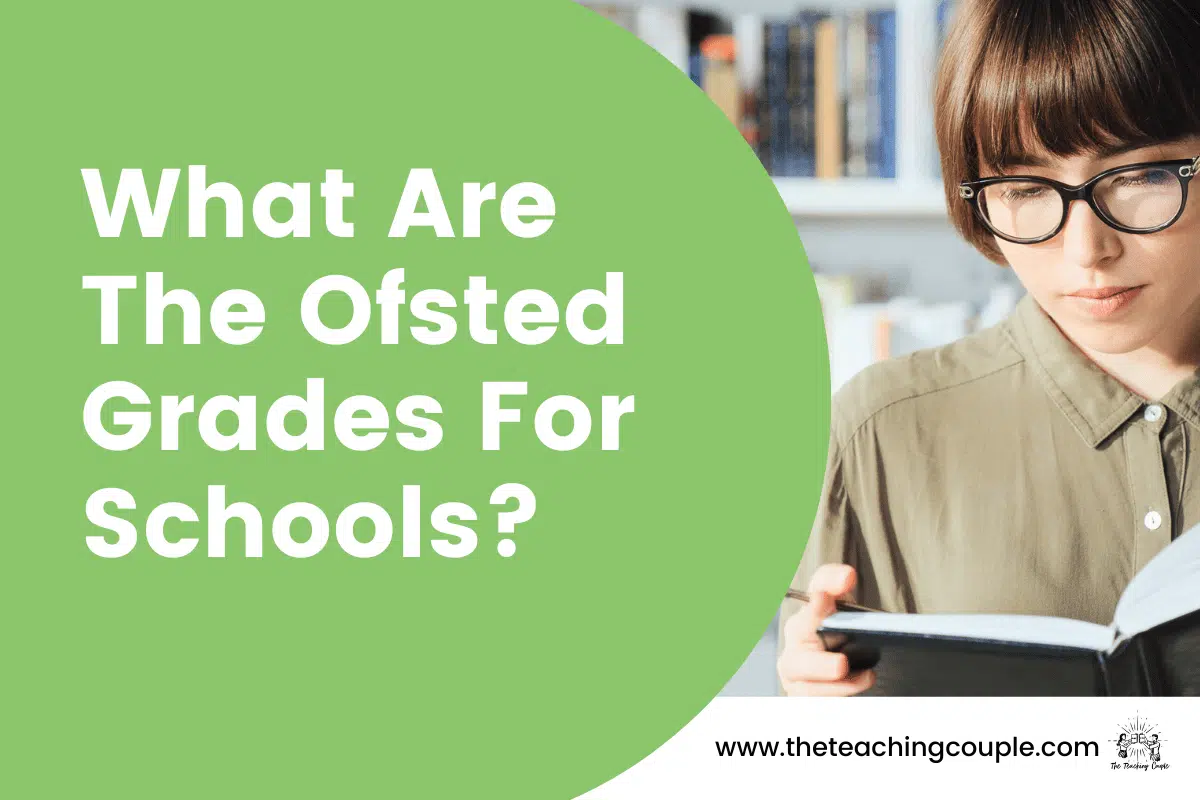 What Are The Ofsted Grades For Schools?