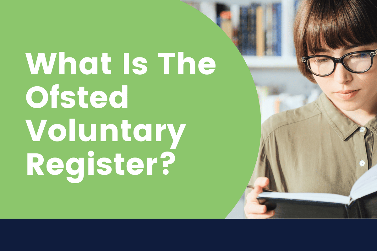 What Is The Ofsted Voluntary Register?