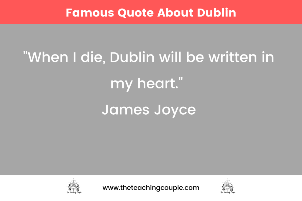 Famous Quote About Dublin