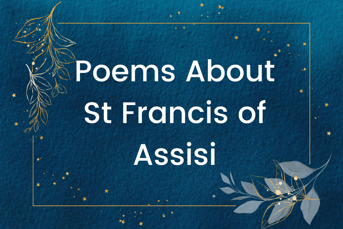 Poems About St Francis of Assisi