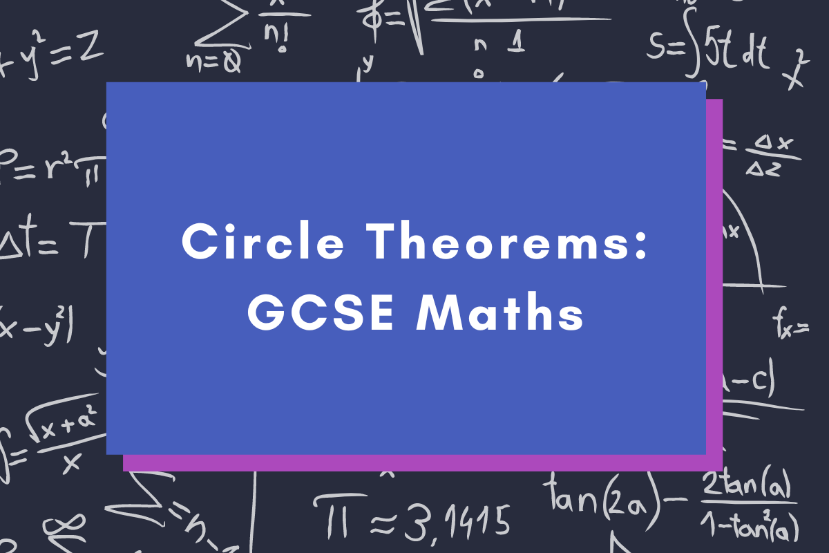 Circle Theorems: GCSE Maths