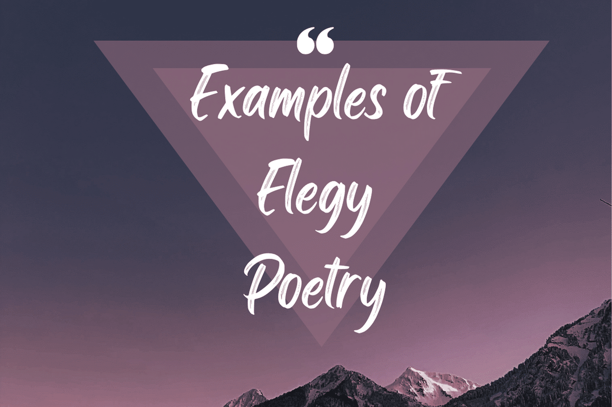 Examples of Elegy Poetry