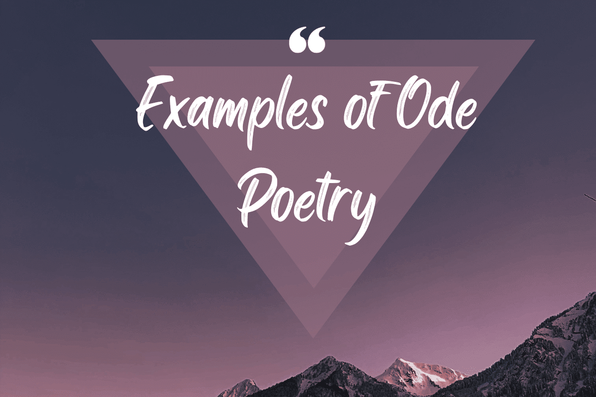 Examples of Ode Poetry