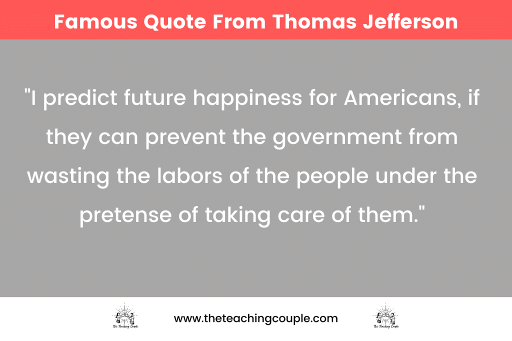 Famous Quote From Thomas Jefferson
