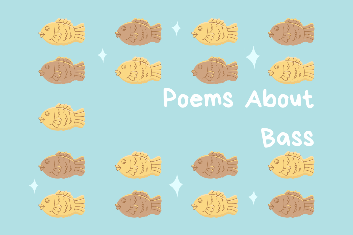 Poems About Bass