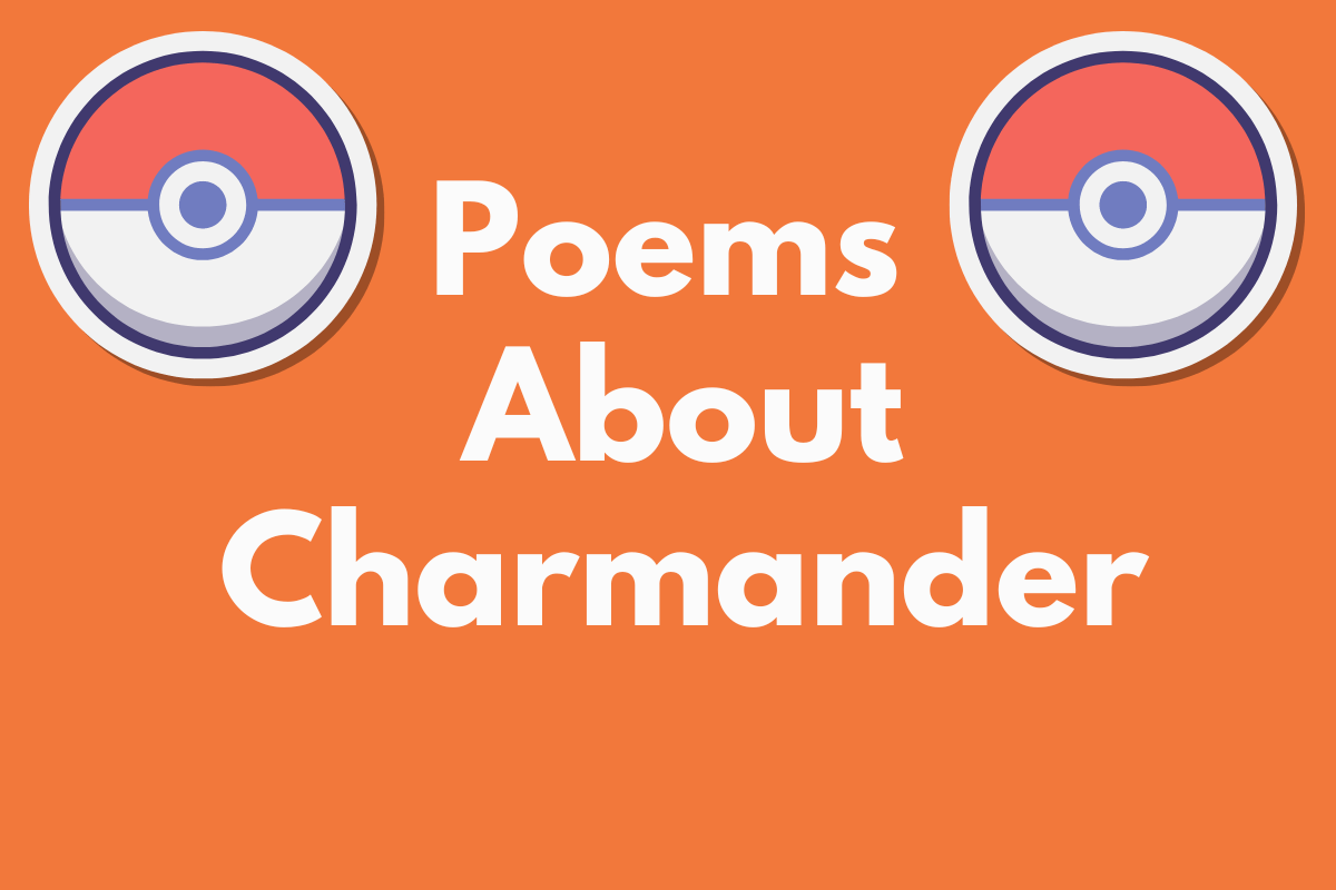 Poems About Charmander