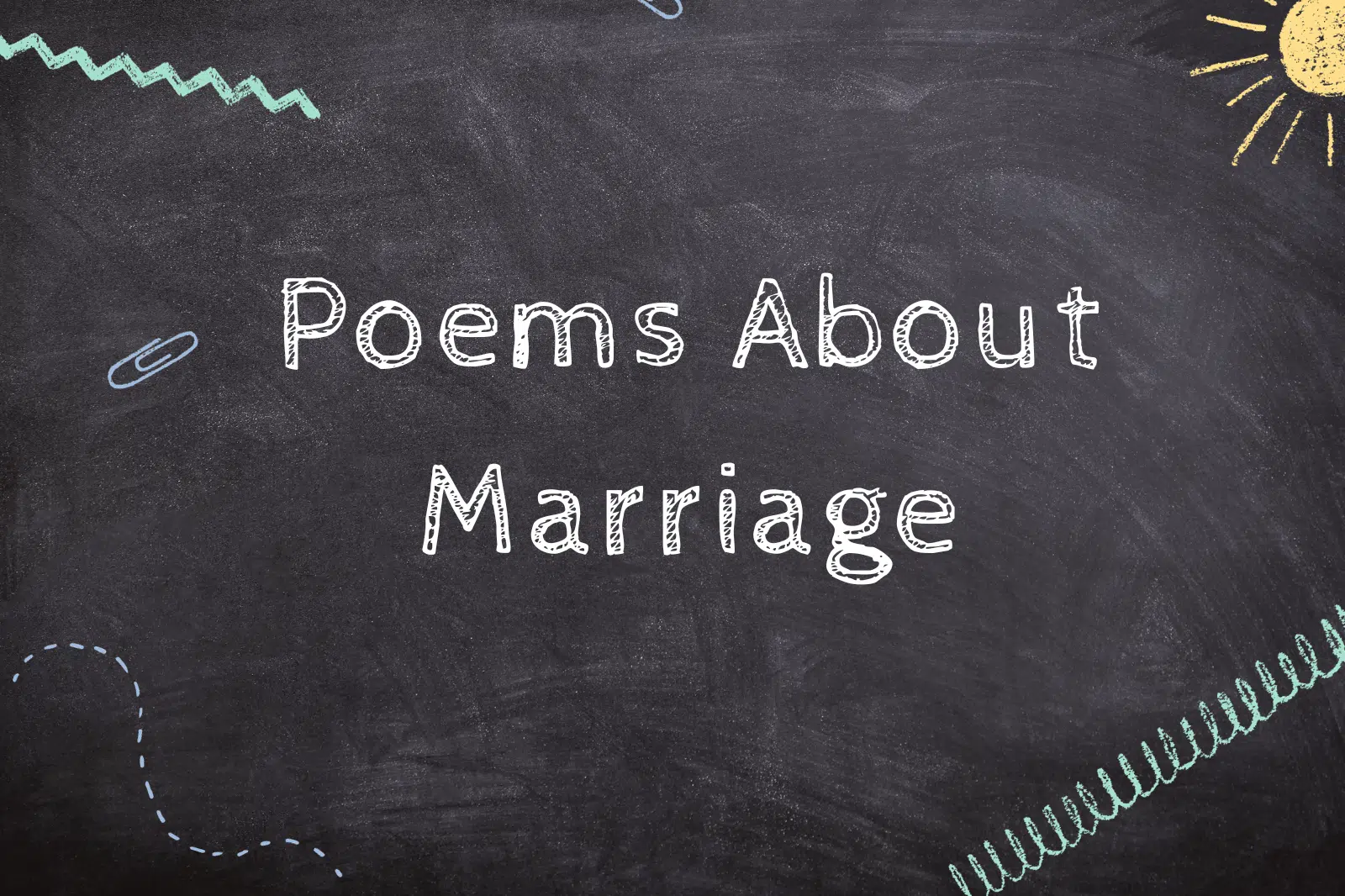 Poems About Marriage