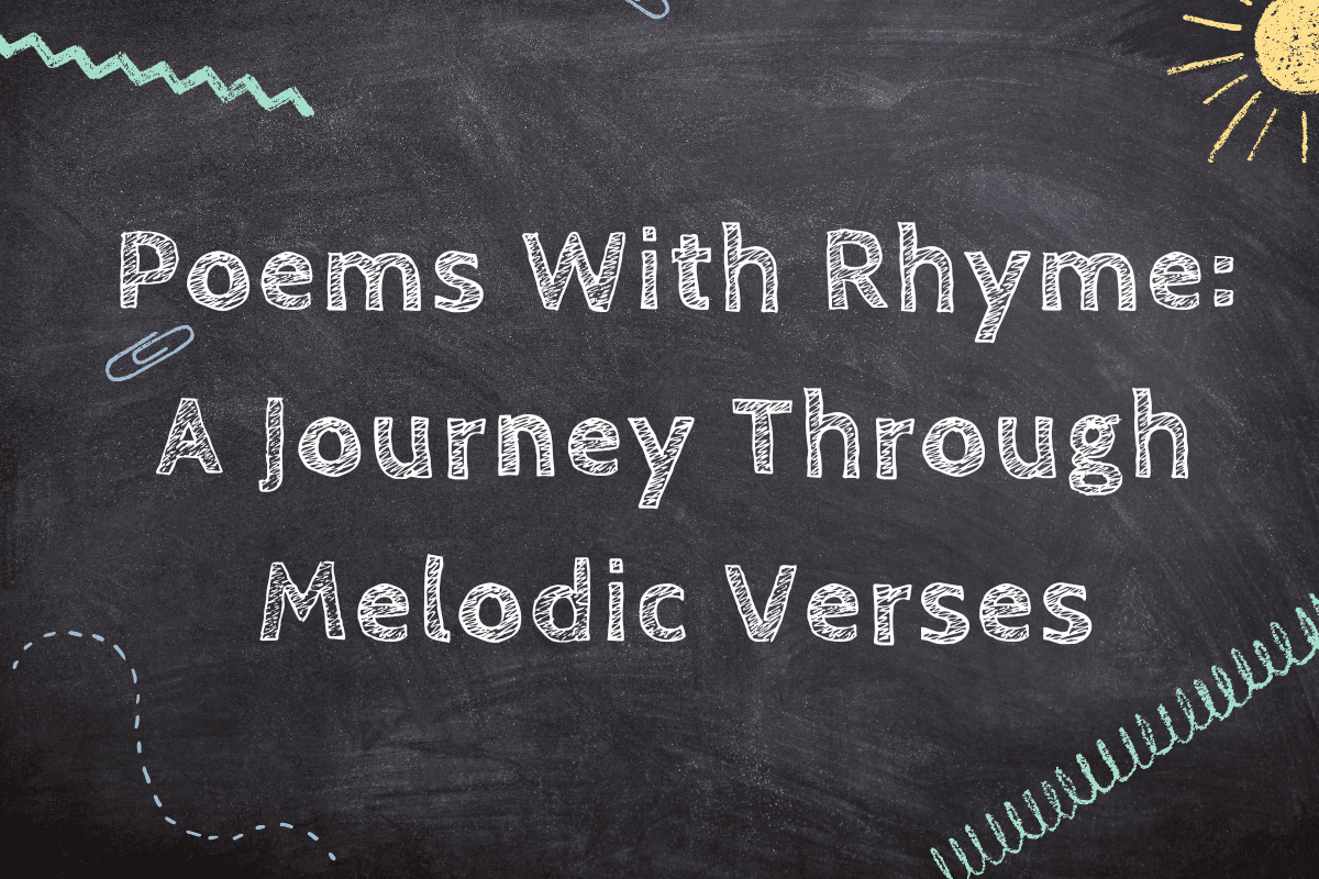Poems With Rhyme: A Journey Through Melodic Verses
