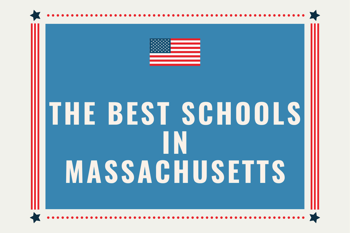 The Best Schools in Massachusetts