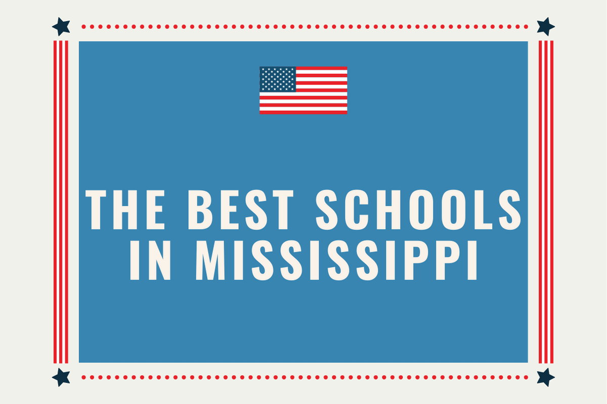 The Best Schools in Mississippi