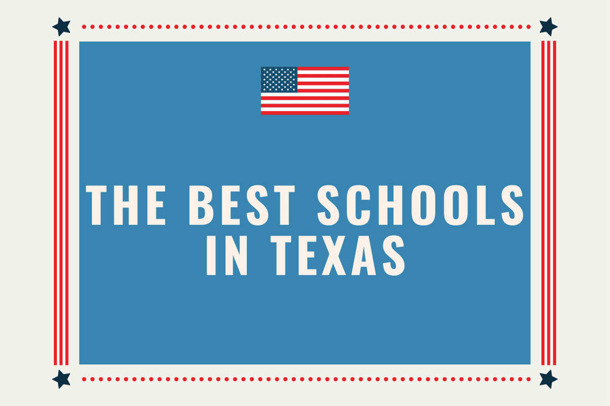 The Best Schools in Texas