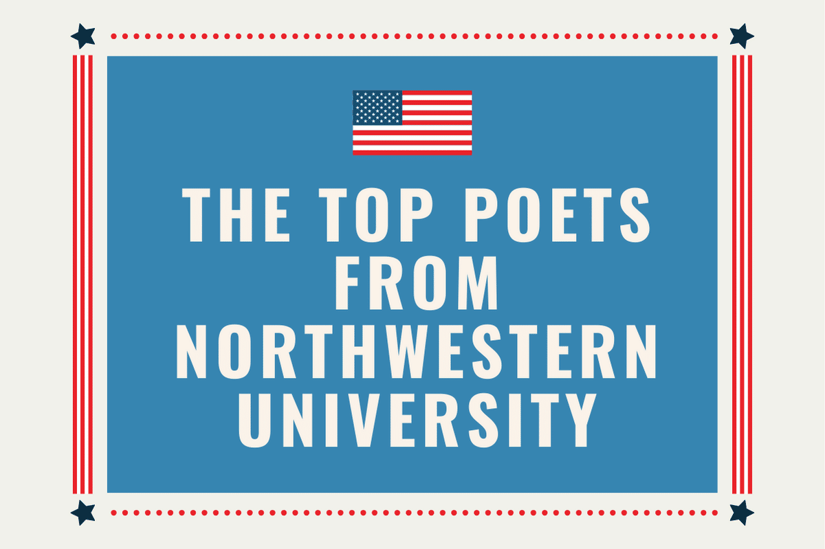 The Top Poets from Northwestern University