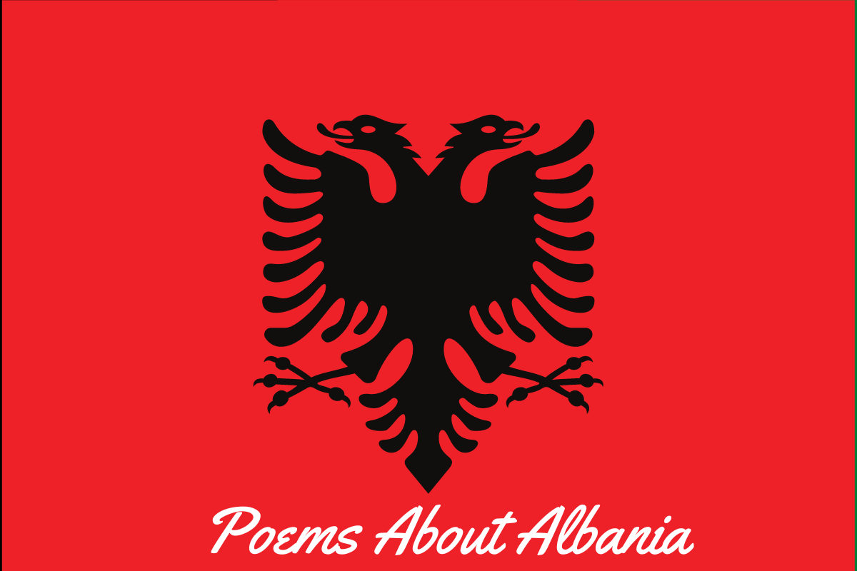 Poems About Albania