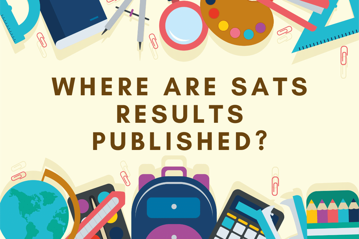 Where Are SATs Results Published?