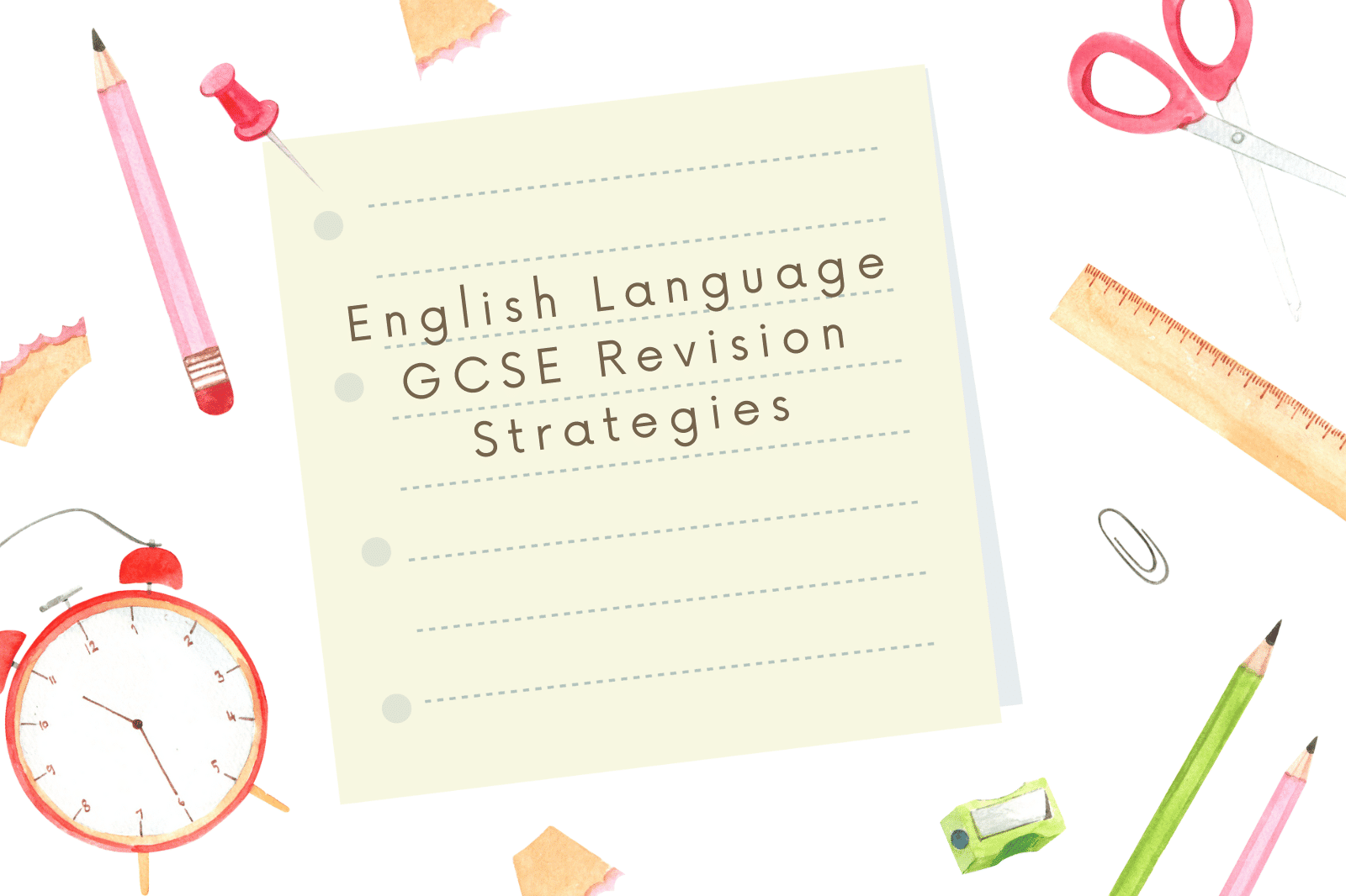English Language GCSE Revision Strategies
