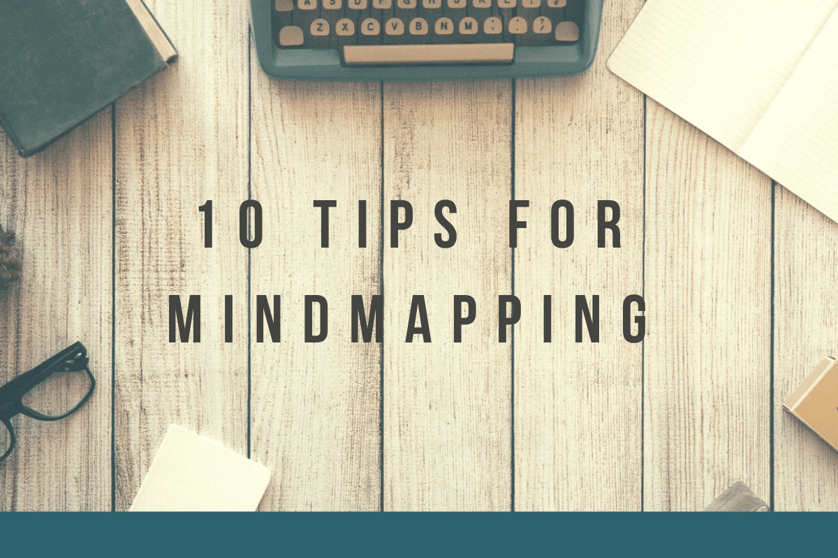 10 Tips For Mindmapping